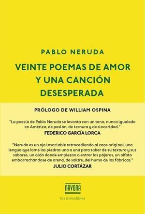 VEINTE POEMAS DE AMOR Y UNA CANCIÓN DESESPERADA | 9788416259595 | Llibres Parcir | Librería Parcir | Librería online de Manresa | Comprar libros en catalán y castellano online