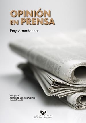 OPINIÓN EN PRENSA | 9788490824436 | ARMAÑANZAS SODUPE, EMY | Llibres Parcir | Librería Parcir | Librería online de Manresa | Comprar libros en catalán y castellano online