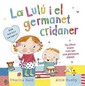 C-LA LULU I EL GERMANET CRIDANER TEMA : FAMILIA. | 9788466141222 | REID, CAMILLA | Llibres Parcir | Llibreria Parcir | Llibreria online de Manresa | Comprar llibres en català i castellà online