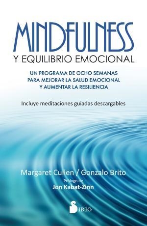 MINDFULNESS Y EQUILIBRIO EMOCIONAL | 9788416579778 | CULLEN, MARGARET | Llibres Parcir | Llibreria Parcir | Llibreria online de Manresa | Comprar llibres en català i castellà online