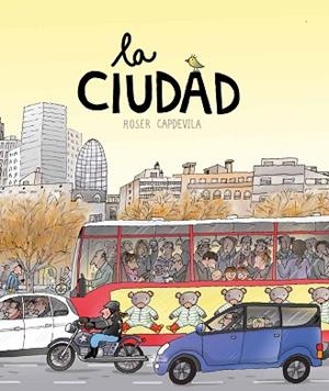 LA CIUDAD | 9788416012831 | CAPDEVILA I VALLS, ROSER | Llibres Parcir | Librería Parcir | Librería online de Manresa | Comprar libros en catalán y castellano online