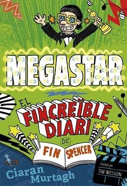 EL FINCREÏBLE DIARI DE FIN SPENCER 2 | 9788424657789 | MURTAGH, CIARAN | Llibres Parcir | Librería Parcir | Librería online de Manresa | Comprar libros en catalán y castellano online