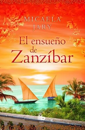 EL ENSUEÑO DE ZANZÍBAR | 9788490702987 | JARY, MICAELA | Llibres Parcir | Llibreria Parcir | Llibreria online de Manresa | Comprar llibres en català i castellà online