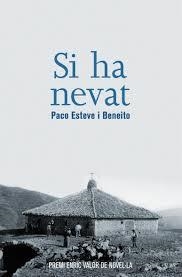 SI HA NEVAT | 9788490266922 | ESTEVE I BENEITO, PACO | Llibres Parcir | Llibreria Parcir | Llibreria online de Manresa | Comprar llibres en català i castellà online