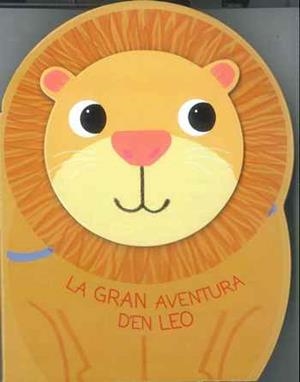 LA GRAN AVENTURA D'EN LEO ( PERSONATGES LLEONS ) | 9788490946237 | Llibres Parcir | Librería Parcir | Librería online de Manresa | Comprar libros en catalán y castellano online