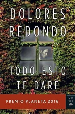 TODO ESTO TE DARÉ | 9788408163176 | REDONDO, DOLORES | Llibres Parcir | Llibreria Parcir | Llibreria online de Manresa | Comprar llibres en català i castellà online