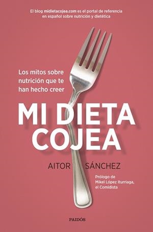 MI DIETA COJEA | 9788449332456 | SÁNCHEZ GARCÍA, AITOR | Llibres Parcir | Librería Parcir | Librería online de Manresa | Comprar libros en catalán y castellano online