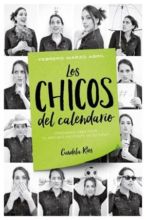 LOS CHICOS DEL CALENDARIO 2: FEBRERO, MARZO Y ABRIL | 9788416327225 | RÍOS, CANDELA | Llibres Parcir | Librería Parcir | Librería online de Manresa | Comprar libros en catalán y castellano online