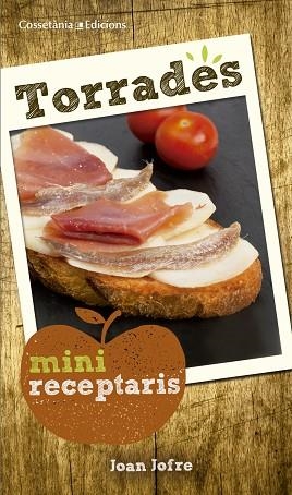 TORRADES | 9788490345382 | JOFRE ESPAÑOL, JOAN | Llibres Parcir | Llibreria Parcir | Llibreria online de Manresa | Comprar llibres en català i castellà online