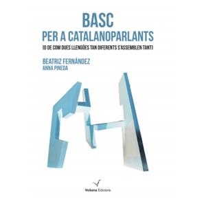 BASC PER A CATALANOPARLANTS | 9788494484872 | FERNÁNDEZ FERNÁNDEZ, BEATRIZ / PINEDA, ANNA | Llibres Parcir | Librería Parcir | Librería online de Manresa | Comprar libros en catalán y castellano online