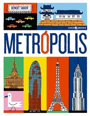 METRÓPOLIS | 9788494516726 | TARDIF, BENOÎT | Llibres Parcir | Llibreria Parcir | Llibreria online de Manresa | Comprar llibres en català i castellà online