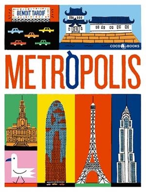 METRÒPOLIS | 9788494516733 | TARDIF, BENOÎT | Llibres Parcir | Llibreria Parcir | Llibreria online de Manresa | Comprar llibres en català i castellà online