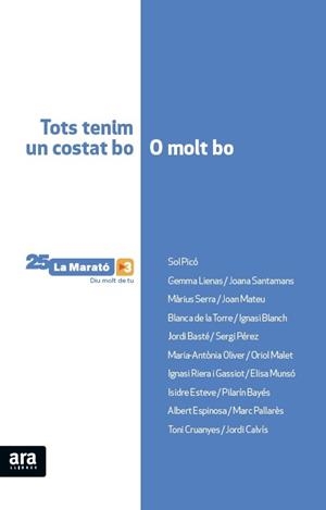 TOTS TENIM UN COSTAT BO O MOLT BO LLIBRE MARATO 2016 | 9788416154647 | OLIVER I CABRER, MARIA-ANTÒNIA | Llibres Parcir | Llibreria Parcir | Llibreria online de Manresa | Comprar llibres en català i castellà online