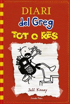 DIARI DEL GREG 11. TOT O RES | 9788491371250 | KINNEY, JEFF | Llibres Parcir | Llibreria Parcir | Llibreria online de Manresa | Comprar llibres en català i castellà online