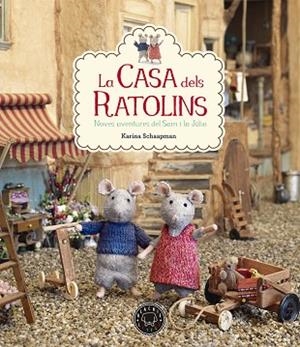 LA CASA DELS RATOLINS VOL. 2 | 9788416290826 | SCHAAPMAN, KARINA | Llibres Parcir | Llibreria Parcir | Llibreria online de Manresa | Comprar llibres en català i castellà online