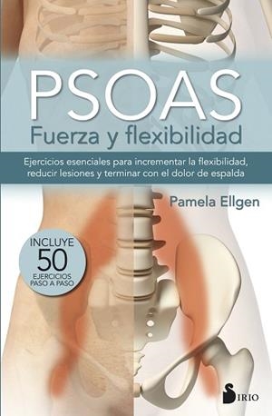 PSOAS, FUERZA Y FLEXIBILIDAD | 9788416579747 | ELLGEN, PAMELA | Llibres Parcir | Llibreria Parcir | Llibreria online de Manresa | Comprar llibres en català i castellà online