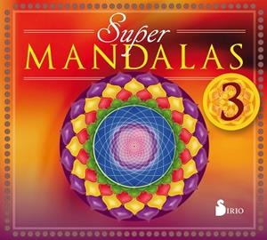 SUPER MANDALAS 3 | 9788416579839 | ANÓNIMO | Llibres Parcir | Llibreria Parcir | Llibreria online de Manresa | Comprar llibres en català i castellà online