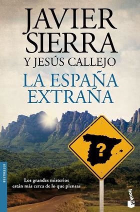 LA ESPAÑA EXTRAÑA | 9788408141761 | SIERRA, JAVIER / CALLEJO, JESÚS | Llibres Parcir | Llibreria Parcir | Llibreria online de Manresa | Comprar llibres en català i castellà online
