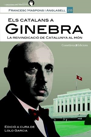 ELS CATALANS A GINEBRA | 9788490345535 | MASPONS I ANGLASELL, FRANCESC | Llibres Parcir | Llibreria Parcir | Llibreria online de Manresa | Comprar llibres en català i castellà online