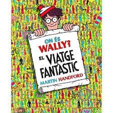 ON ÉS WALLY? EL VIATGE FANTÀSTIC | 9788416712205 | HANDFORD, MARTIN | Llibres Parcir | Llibreria Parcir | Llibreria online de Manresa | Comprar llibres en català i castellà online