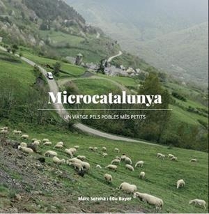 MICROCATALUNYA | 9788494504136 | SERENA, MARC | Llibres Parcir | Llibreria Parcir | Llibreria online de Manresa | Comprar llibres en català i castellà online
