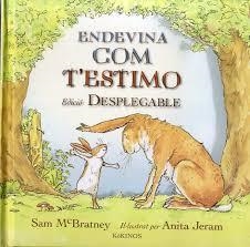 ENDEVINA COM T'ESTIMO DESPLEGABLE | 9788416126590 | MCBRATNEY, SAM | Llibres Parcir | Librería Parcir | Librería online de Manresa | Comprar libros en catalán y castellano online