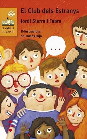 EL CLUB DELS ESTRANYS | 9788466141574 | SIERRA I FABRA, JORDI | Llibres Parcir | Llibreria Parcir | Llibreria online de Manresa | Comprar llibres en català i castellà online