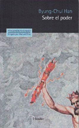 SOBRE EL PODER | 9788425438554 | HAN, BYUNG-CHUL | Llibres Parcir | Llibreria Parcir | Llibreria online de Manresa | Comprar llibres en català i castellà online