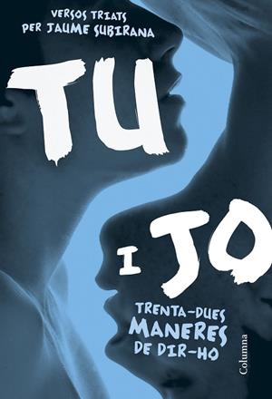 TU I JO | 9788466422031 | JAUME SUBIRANA | Llibres Parcir | Llibreria Parcir | Llibreria online de Manresa | Comprar llibres en català i castellà online