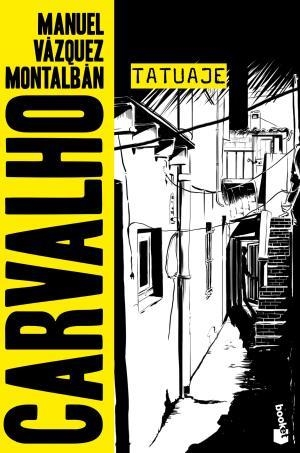 TATUAJE | 9788408165835 | VÁZQUEZ MONTALBÁN, MANUEL | Llibres Parcir | Llibreria Parcir | Llibreria online de Manresa | Comprar llibres en català i castellà online