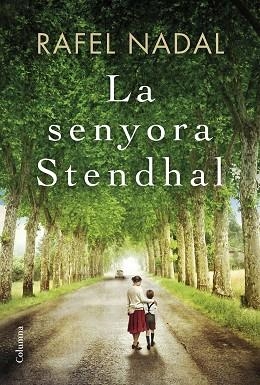 LA SENYORA STENDHAL | 9788466422017 | RAFEL NADAL | Llibres Parcir | Llibreria Parcir | Llibreria online de Manresa | Comprar llibres en català i castellà online