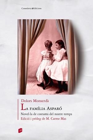 LA FAMÍLIA ASPARÓ | 9788490345580 | MONSERDÀ I VIDAL, DOLORS | Llibres Parcir | Llibreria Parcir | Llibreria online de Manresa | Comprar llibres en català i castellà online