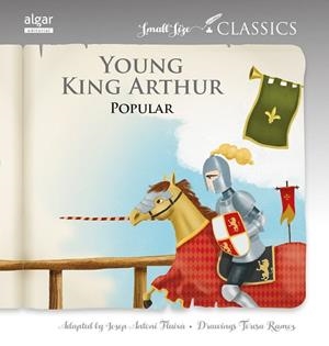 YOUNG KING ARTHUR | 9788498458541 | ANÓNIMO | Llibres Parcir | Librería Parcir | Librería online de Manresa | Comprar libros en catalán y castellano online