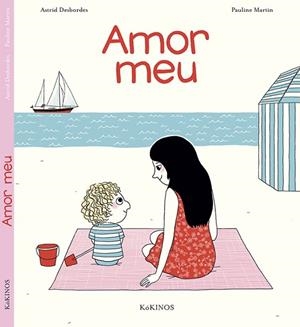 AMOR MEU | 9788416126538 | DESBORDES, ASTRID | Llibres Parcir | Llibreria Parcir | Llibreria online de Manresa | Comprar llibres en català i castellà online