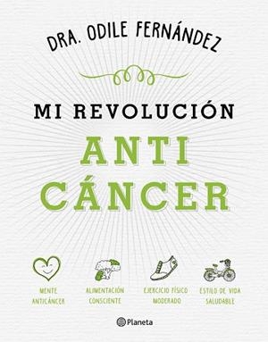 MI REVOLUCIÓN ANTICÁNCER | 9788408165194 | ODILE FERNÁNDEZ | Llibres Parcir | Llibreria Parcir | Llibreria online de Manresa | Comprar llibres en català i castellà online