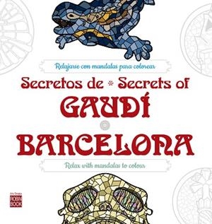 SECRETOS DE GAUDI BARCELONA SECRETS OF GAUDI BARCELONA | 9788499174266 | AA.VV | Llibres Parcir | Librería Parcir | Librería online de Manresa | Comprar libros en catalán y castellano online