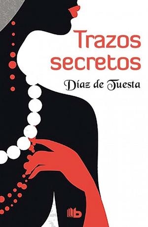 TRAZOS SECRETOS (SELECCIÓN RNR) | 9788490703304 | DÍAZ DE TUESTA | Llibres Parcir | Llibreria Parcir | Llibreria online de Manresa | Comprar llibres en català i castellà online