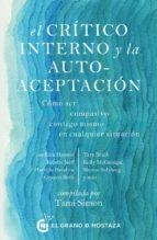 CRITICO INTERNO Y LA AUTO-ACEPTACION | 9788494614415 | SIMON TAMI | Llibres Parcir | Librería Parcir | Librería online de Manresa | Comprar libros en catalán y castellano online