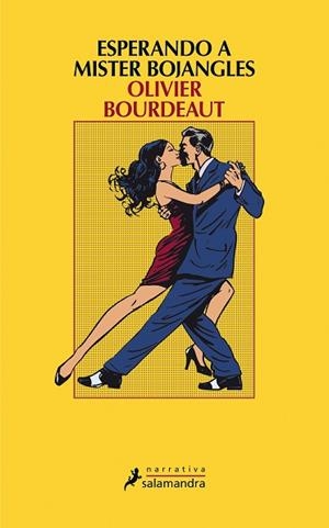 ESPERANDO A MISTER BOJANGLES | 9788498387780 | BOURDEAUT, OLIVIER | Llibres Parcir | Llibreria Parcir | Llibreria online de Manresa | Comprar llibres en català i castellà online