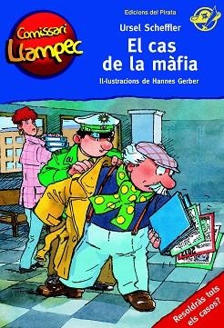 COMISSARI LLAMPEC 21 EL CAS DE LA MÀFIA | 9788494454882 | SCHEFFLER, URSEL | Llibres Parcir | Librería Parcir | Librería online de Manresa | Comprar libros en catalán y castellano online