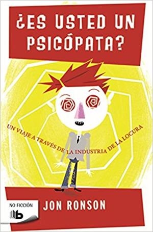¿ES USTED UN PSICÓPATA? | 9788490703366 | RONSON, JON | Llibres Parcir | Librería Parcir | Librería online de Manresa | Comprar libros en catalán y castellano online