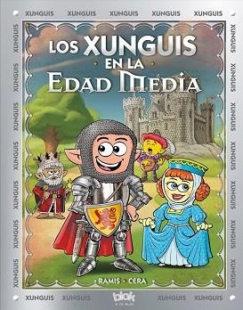 LOS XUNGUIS EN LA EDAD MEDIA | 9788416712380 | RAMIS, JUAN CARLOS/CERA, JOAQUIN | Llibres Parcir | Llibreria Parcir | Llibreria online de Manresa | Comprar llibres en català i castellà online