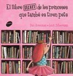 EL LLIBRE SECRET DE LES PRINCESES QUE TAMBÉ ES TIREN PETS | 9788416844289 | BRENMAN, ILAN | Llibres Parcir | Llibreria Parcir | Llibreria online de Manresa | Comprar llibres en català i castellà online