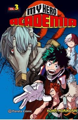 MY HERO ACADEMIA Nº 03 | 9788416816613 | KOHEI HORIKOSHI | Llibres Parcir | Librería Parcir | Librería online de Manresa | Comprar libros en catalán y castellano online
