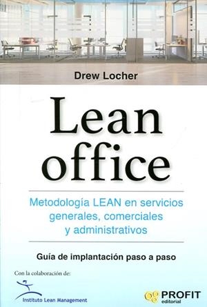 LEAN OFFICE | 9788416583898 | DREW LOCHER | Llibres Parcir | Llibreria Parcir | Llibreria online de Manresa | Comprar llibres en català i castellà online
