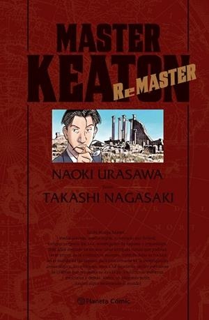 MASTER KEATON REMASTER | 9788416816644 | URASAWA, NAOKI / NAGASAKI, TAKASHI | Llibres Parcir | Librería Parcir | Librería online de Manresa | Comprar libros en catalán y castellano online