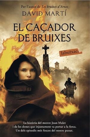 EL CAÇADOR DE BRUIXES | 9788416600755 | DAVID MARTÍ MARTÍNEZ | Llibres Parcir | Librería Parcir | Librería online de Manresa | Comprar libros en catalán y castellano online