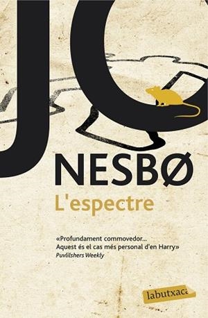 L'ESPECTRE | 9788416600793 | JO NESBO | Llibres Parcir | Librería Parcir | Librería online de Manresa | Comprar libros en catalán y castellano online