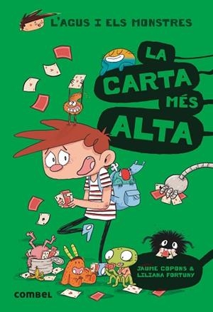 AGUS I ELS MONSTRES 7 LA CARTA MÉS ALTA | 9788491012030 | COPONS RAMON, JAUME | Llibres Parcir | Librería Parcir | Librería online de Manresa | Comprar libros en catalán y castellano online