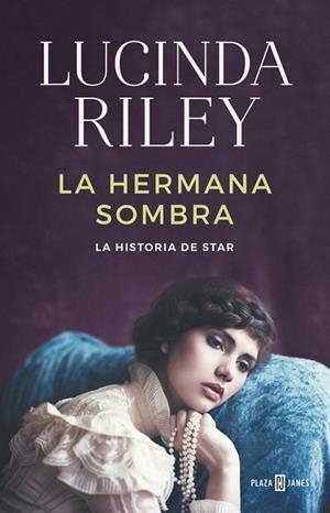 LA HERMANA SOMBRA (LAS SIETE HERMANAS 3) | 9788401018350 | RILEY, LUCINDA | Llibres Parcir | Llibreria Parcir | Llibreria online de Manresa | Comprar llibres en català i castellà online